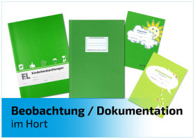 Beobachtung / Dokumentation im Hort