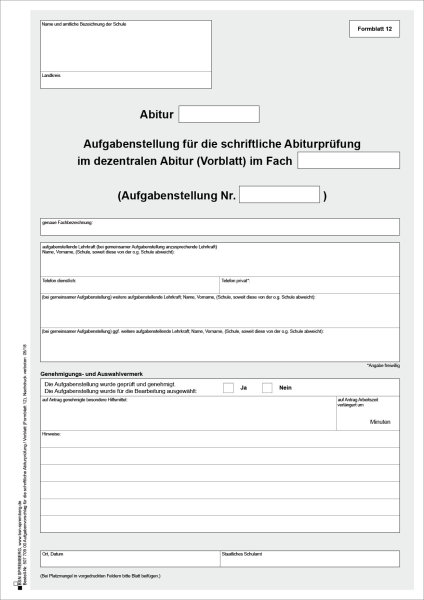 Aufgabenstellung für die schriftliche Abiturprüfung im dezentralen Abitur (Vorblatt)