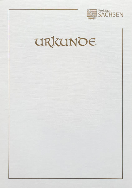 Urkunde Leitmarke Sachsen, Strukturkarton weiß, Golddruck: Titel/Wappen/Rahmen, DIN A4