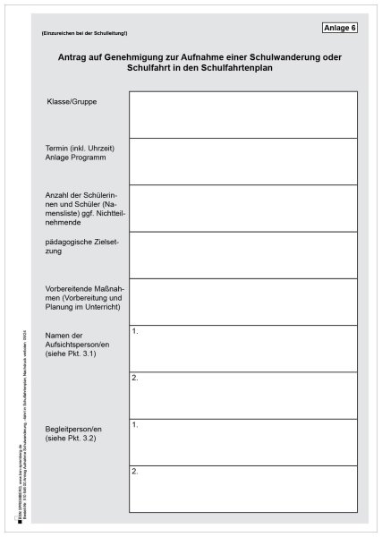 Vordruck 6, Antrag auf Genehmigung zur Aufnahme einer Schulwanderung oder Schulfahrt, Mecklenburg-Vorpommern