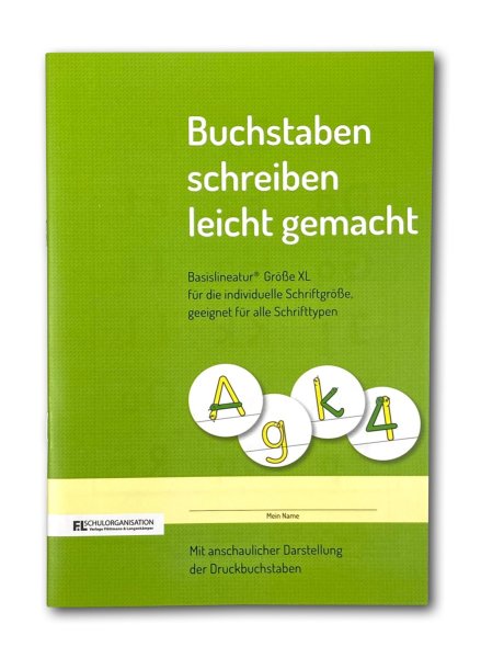 F&L Schreiblernheft „Buchstaben schreiben leicht gemacht", Lineaturgröße XL