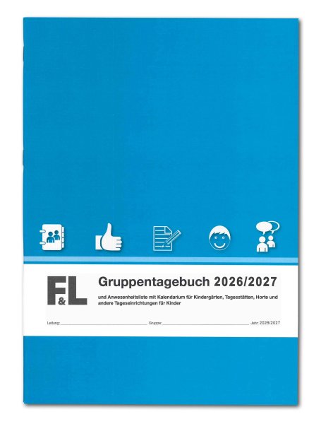 F&L Gruppentagebuch (blau) für Kita, Hort mit Kalendarium Ausgabe 2026/2027