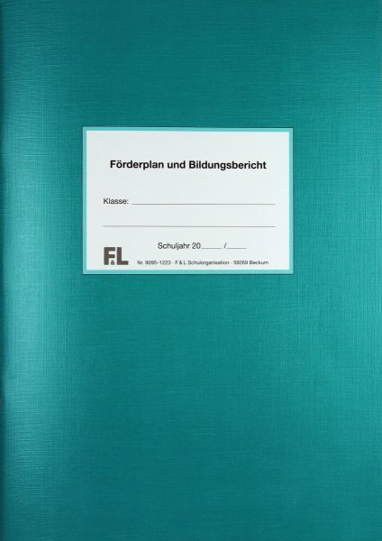 F&L – Heft „Förderplan und Bildungsbericht“