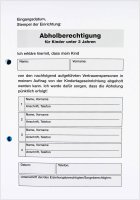 Abholberechtigung für Kinder unter 3 Jahren,...