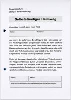 Erklärung zum selbstständigen Heimweg,...