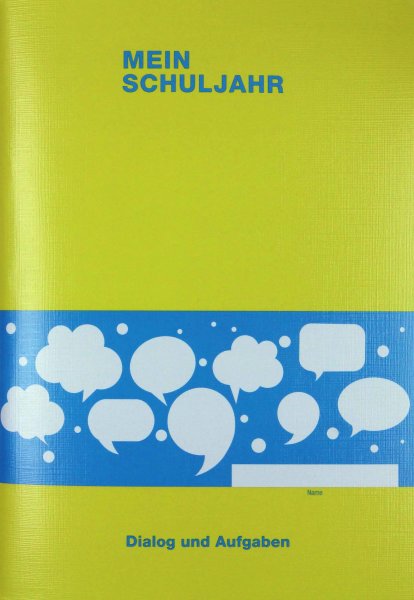 Mein Schuljahr - Dialog und Aufgaben