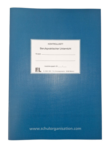 F&L Kontrollheft- Berufspraktischer Unterricht