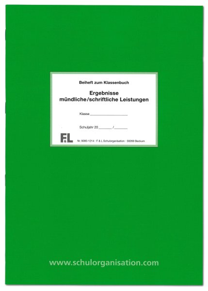 F&L Ergebnisse mündliche/ schriftliche Leistungen