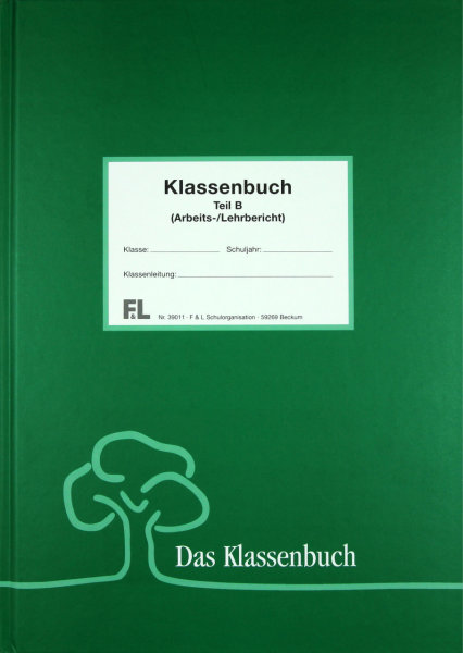 Klassenbuch Förderschule NRW, Teil B (Arbeits-/Lehrbericht)