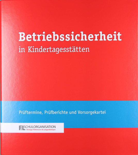 F&L Ordner Betriebssicherheit in Kindertageseinrichtungen