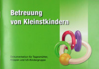 F&L Betreuung von Kleinstkindern